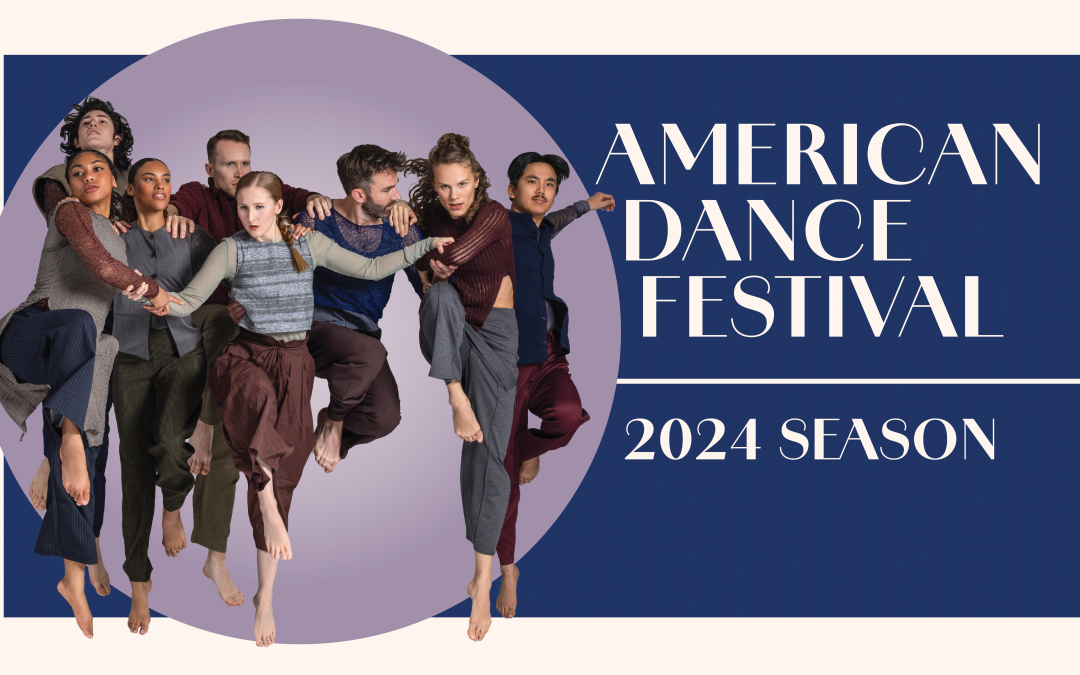American Dance Festival 2024 Season